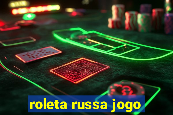 roleta russa jogo